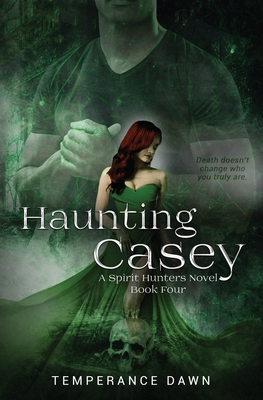 Haunting Casey: A Spirit Hunter Novel B0H856CP6N Book Cover