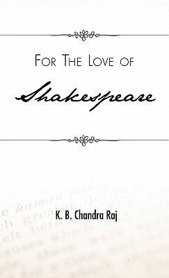 For the Love of Shakespeare 1426968035 Book Cover