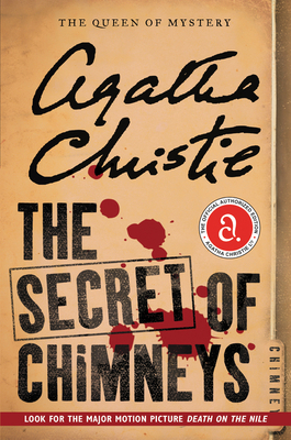 The Secret of Chimneys: The Official Authorized... 0062986449 Book Cover