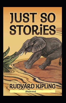 Paperback Just So Stories Illustrated Book