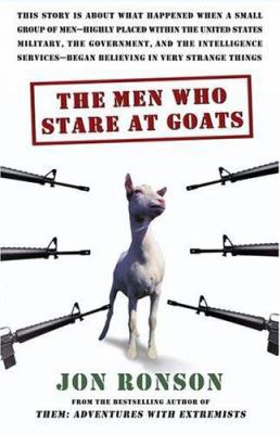 The Men Who Stare at Goats 0743241924 Book Cover