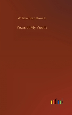 Years of My Youth 3752397047 Book Cover