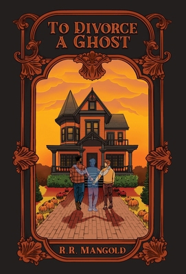 To Divorce A Ghost B0FVCWW998 Book Cover