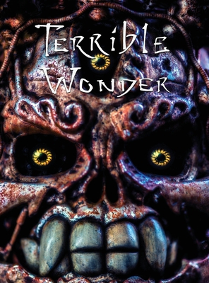 Terrible Wonder 173528355X Book Cover