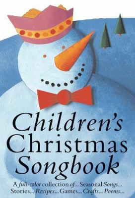 Children's Christmas Songbook 1844499901 Book Cover