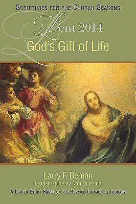 God's Gift of Life: A Lenten Study Based on the... 1426768001 Book Cover