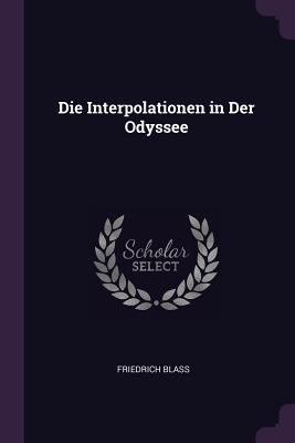 Die Interpolationen in Der Odyssee 1378589963 Book Cover