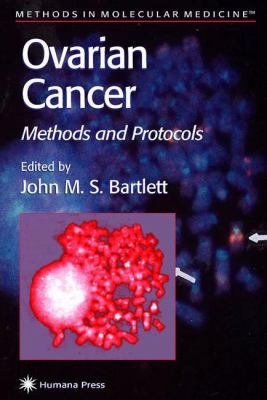 Ovarian Cancer: Methods and Protocols 148994396X Book Cover