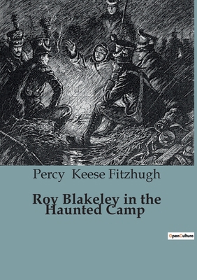 Roy Blakeley in the Haunted Camp B0CH98RB8L Book Cover