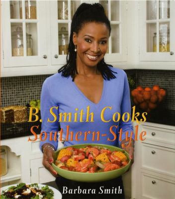 B. Smith Cooks Southern-Style 1451671970 Book Cover