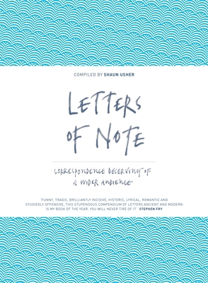 Letters of Note: Correspondence Deserving of a ... 1838853170 Book Cover