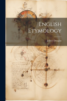 English Etymology 1021336777 Book Cover