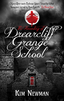 The Haunting of Drearcliff Grange School 1785658859 Book Cover