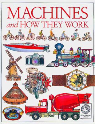 See and Explore Library: Machines and How They ... 1879431157 Book Cover