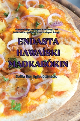 Endasta Hawaíski Maðkabókin [Icelandic] 1835789501 Book Cover