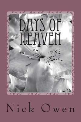 Days of Heaven 1723334669 Book Cover