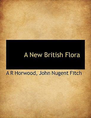 A New British Flora 1117911551 Book Cover
