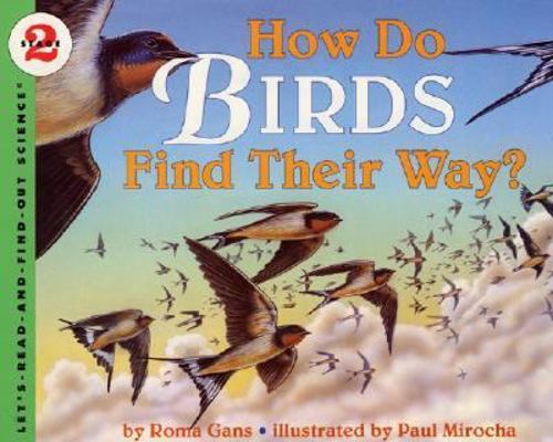 How Do Birds Find Their Way? 0060202254 Book Cover