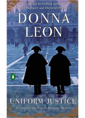 Uniform Justice (Commissario Guido Brunetti Mys... 0143117076 Book Cover