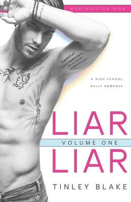 Liar Liar: High School Bully Romance B088N7V9LD Book Cover