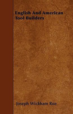 English And American Tool Builders 1445532816 Book Cover