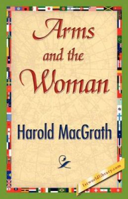 Arms and the Woman 1421844613 Book Cover
