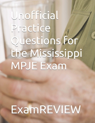 Unofficial Practice Questions for the Mississip... B0C6BK21GZ Book Cover