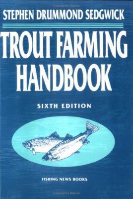 Trout Farming Handbook 0852382324 Book Cover