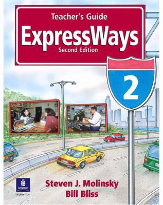 Expressways: Level 2 Teacher's Guide 0133853780 Book Cover
