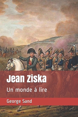 Jean Ziska: Un monde ? lire [French] B088JFHB6K Book Cover