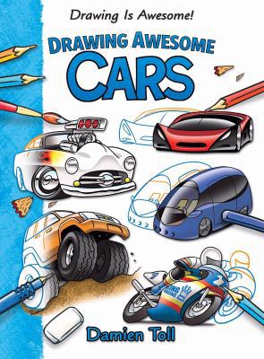 Drawing Awesome Cars 1477754601 Book Cover