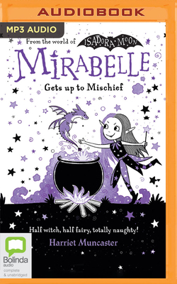 Mirabelle Gets Up to Mischief 0655690743 Book Cover