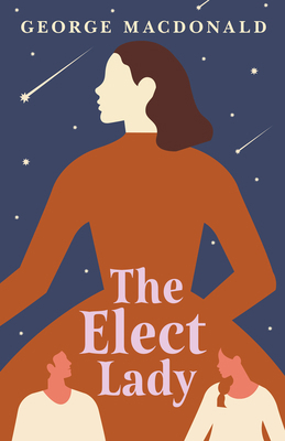 The Elect Lady 1443704040 Book Cover