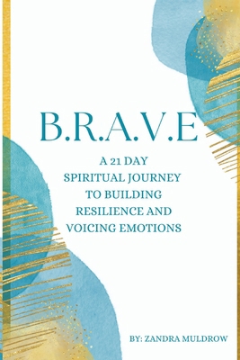 B.R.A.V.E B0F7HWVCHR Book Cover