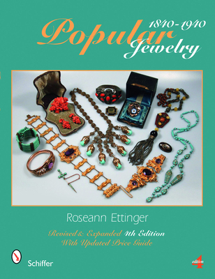 Popular Jewelry 1840-1940 0764336509 Book Cover