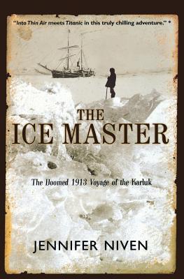 The Ice Master: The Doomed 1913 Voyage of the K... B000OUPI3U Book Cover