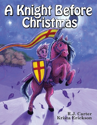 A Knight Before Christmas 1963835581 Book Cover