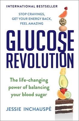 Glucose Revolution: The Life-Changing Power of ... 1982179422 Book Cover