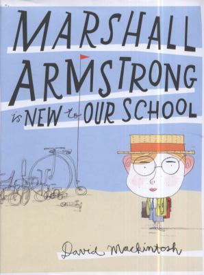 Marshall Armstrong Is New to Our School 0007361416 Book Cover