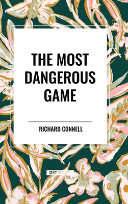 Most Dangerous Game B0D4XF53SK Book Cover
