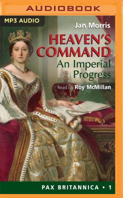 Heaven's Command: An Imperial Progess 1522633553 Book Cover