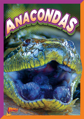 Anacondas [Spanish] 164466464X Book Cover