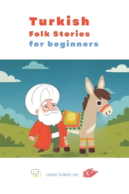 Turkish Folk Stories for Beginners B0G25LCRPM Book Cover