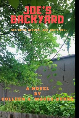 Joe's Backyard 1717836208 Book Cover