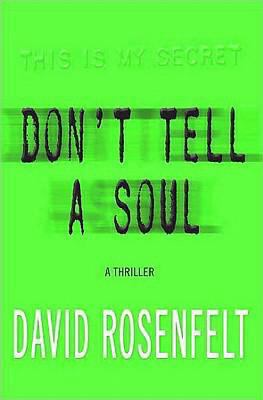 Don't Tell a Soul 1593161387 Book Cover