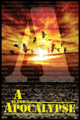 A is for Apocalypse 0993699014 Book Cover