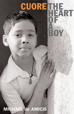 Cuore: The Heart of a Boy B004ASNBPO Book Cover