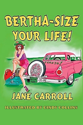 Bertha-Size Your Life 0990587894 Book Cover