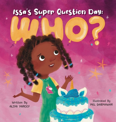 Issa's Super Question Day: Who? B0BN99FMB6 Book Cover