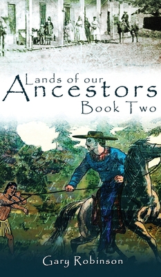 Lands of our Ancestors Book Two B0CDJRFLRQ Book Cover